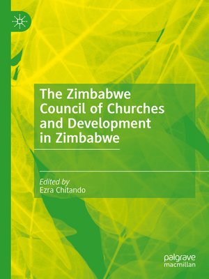 cover image of The Zimbabwe Council of Churches and Development in Zimbabwe